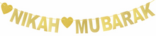 Load image into Gallery viewer, Nikkah Mubarak Bunting